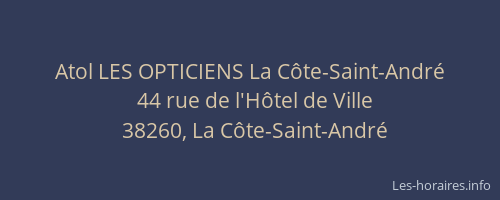 Atol LES OPTICIENS La C&ocirc;te-Saint-Andr&eacute;