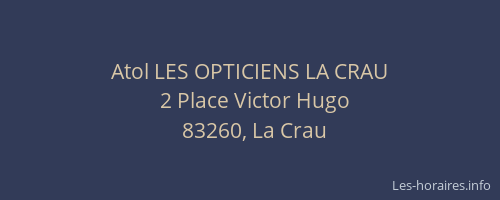 Atol LES OPTICIENS LA CRAU