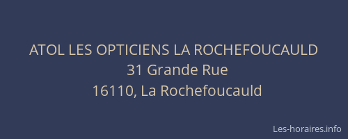 ATOL LES OPTICIENS LA ROCHEFOUCAULD