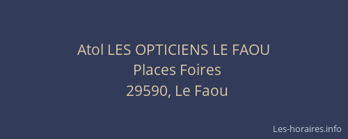 Atol LES OPTICIENS LE FAOU