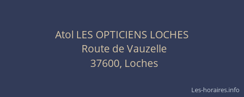 Atol LES OPTICIENS LOCHES