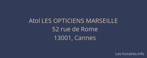 Atol LES OPTICIENS MARSEILLE