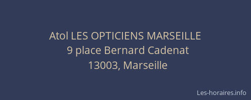 Atol LES OPTICIENS MARSEILLE