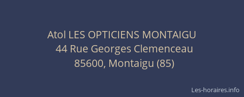 Atol LES OPTICIENS MONTAIGU