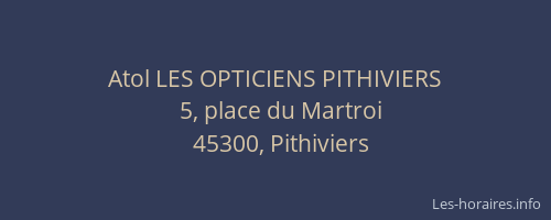 Atol LES OPTICIENS PITHIVIERS