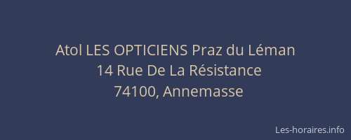 Atol LES OPTICIENS Praz du Léman