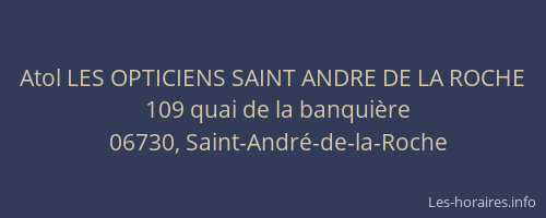 Atol LES OPTICIENS SAINT ANDRE DE LA ROCHE