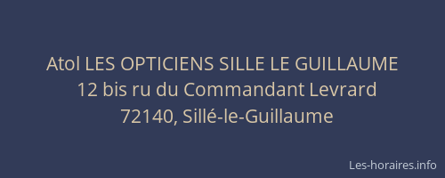 Atol LES OPTICIENS SILLE LE GUILLAUME