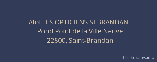 Atol LES OPTICIENS St BRANDAN