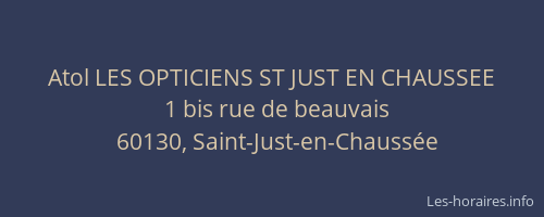 Atol LES OPTICIENS ST JUST EN CHAUSSEE