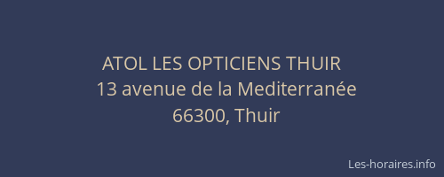 ATOL LES OPTICIENS THUIR