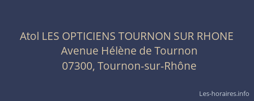 Atol LES OPTICIENS TOURNON SUR RHONE