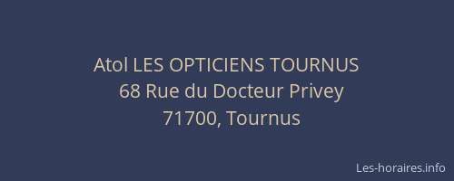 Atol LES OPTICIENS TOURNUS