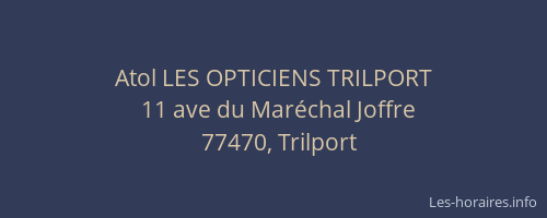 Atol LES OPTICIENS TRILPORT