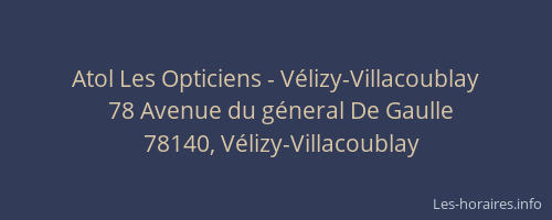 Atol Les Opticiens - V&eacute;lizy-Villacoublay