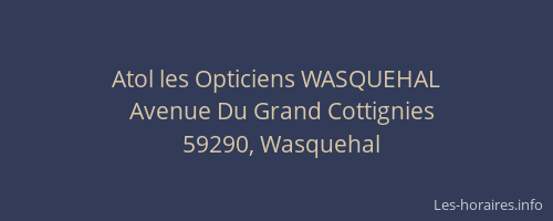Atol les Opticiens WASQUEHAL