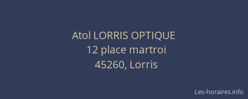 Atol LORRIS OPTIQUE
