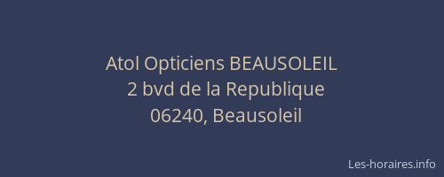 Atol Opticiens BEAUSOLEIL