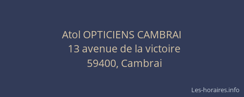 Atol OPTICIENS CAMBRAI