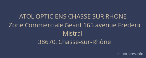 ATOL OPTICIENS CHASSE SUR RHONE