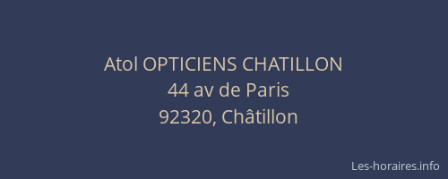 Atol OPTICIENS CHATILLON