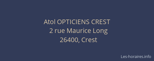 Atol OPTICIENS CREST
