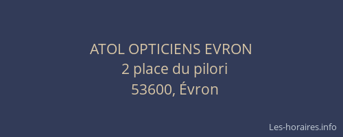 ATOL OPTICIENS EVRON
