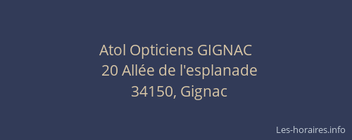 Atol Opticiens GIGNAC