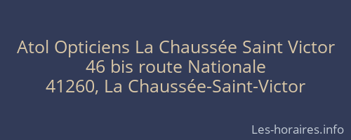 Atol Opticiens La Chaussée Saint Victor