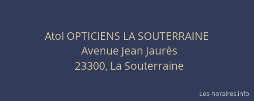 Atol OPTICIENS LA SOUTERRAINE
