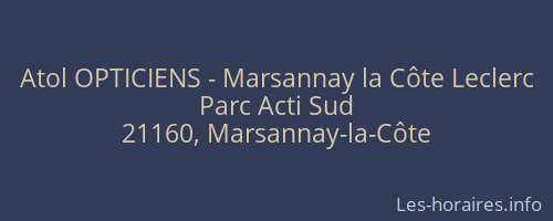 Atol OPTICIENS - Marsannay la Côte Leclerc