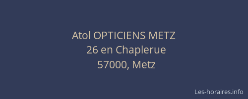 Atol OPTICIENS METZ