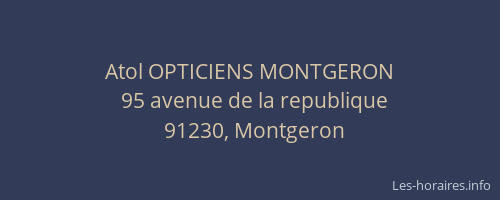 Atol OPTICIENS MONTGERON