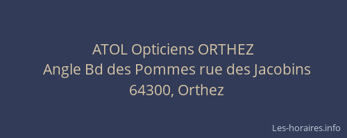 ATOL Opticiens ORTHEZ