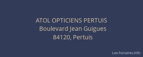ATOL OPTICIENS PERTUIS