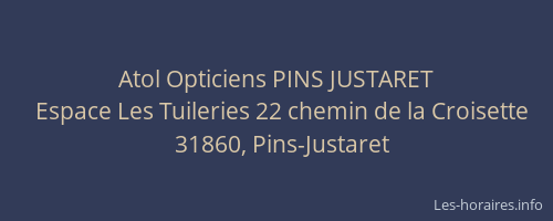 Atol Opticiens PINS JUSTARET