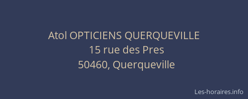 Atol OPTICIENS QUERQUEVILLE