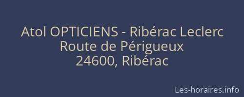 Atol OPTICIENS - Ribérac Leclerc
