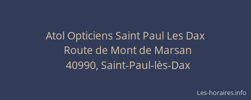 Atol Opticiens Saint Paul Les Dax