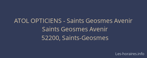 ATOL OPTICIENS - Saints Geosmes Avenir