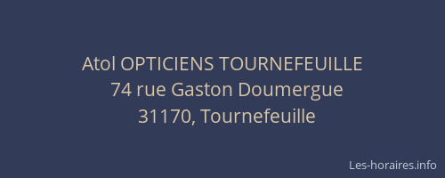 Atol OPTICIENS TOURNEFEUILLE