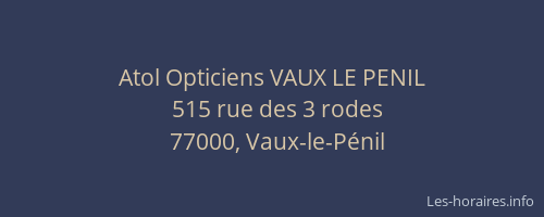 Atol Opticiens VAUX LE PENIL