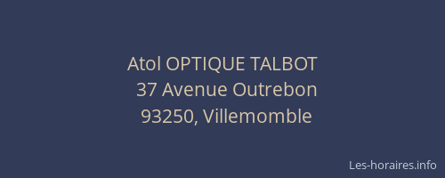 Atol OPTIQUE TALBOT