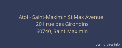 Atol - Saint-Maximin St Max Avenue