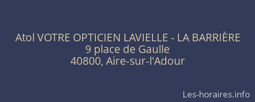Atol VOTRE OPTICIEN LAVIELLE - LA BARRIÈRE