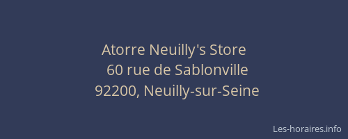 Atorre Neuilly's Store