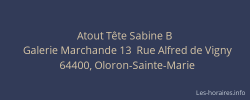 Atout T&ecirc;te Sabine B