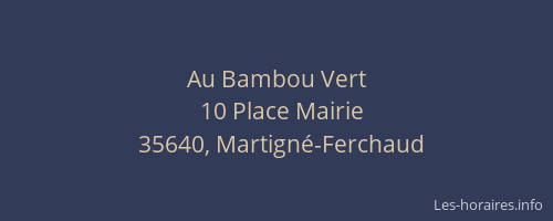 Au Bambou Vert