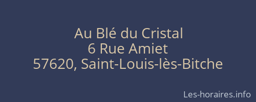 Au Blé du Cristal