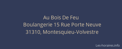 Au Bois De Feu